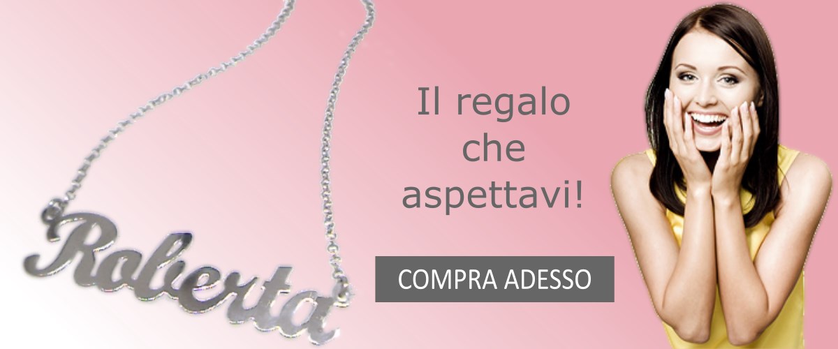 Il regalo che aspettavi - Collana con nome